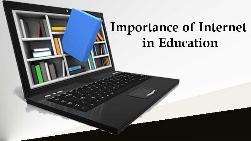 Importance of Internet in Education