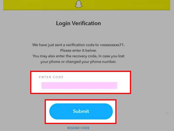 Enter the ‘Security Code’ sent to the phone number linked to the Snapchat account and click ‘Submit.’