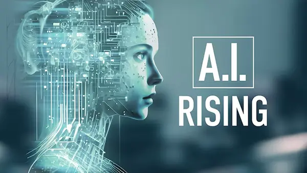 AI Rising