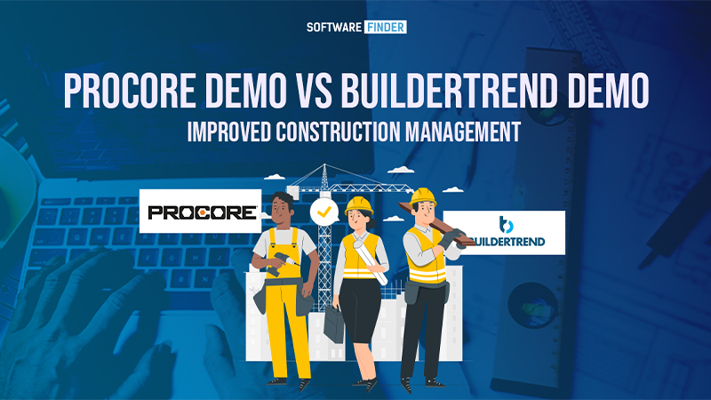 Buildertrend Cost and Procore Cost to improve construction