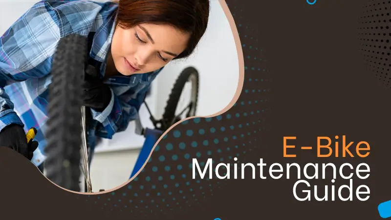 E Bike Maintenance Guide