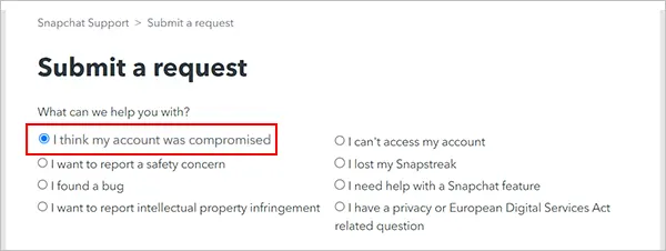 Select I think my account was compromised under Oh no! Tell us more.