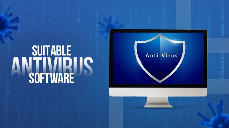 suitable antivirus software