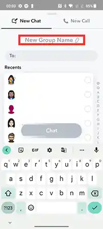 Tap on the ‘New Group Name’ option.