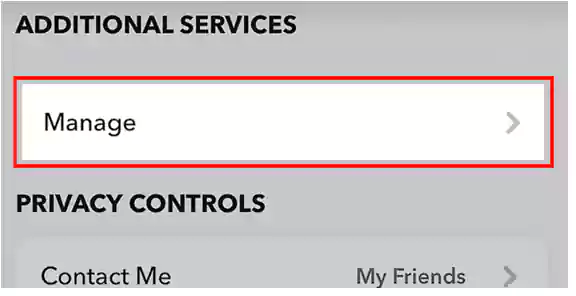 Tap on the Manage option from the  Additional Services  section