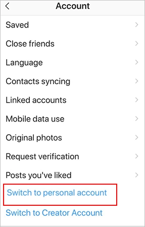 Tap on the Switch to Personal Account option.