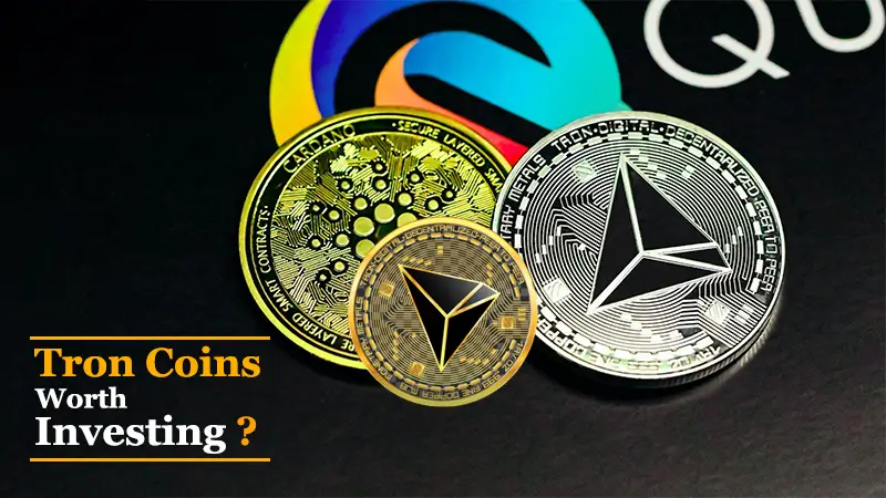 tron coins worts investing