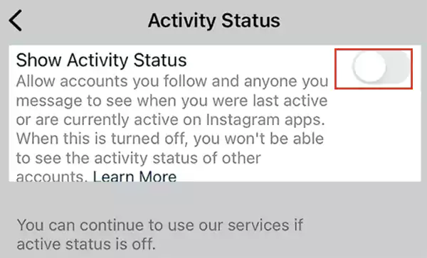 Turn off the ‘Show Activity Status’ button