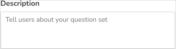 Type the description of the question set